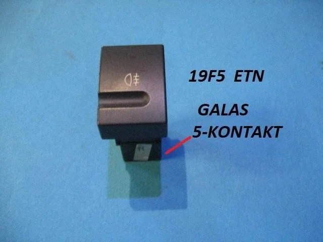 Miglas lukturu slēdzis 19F5