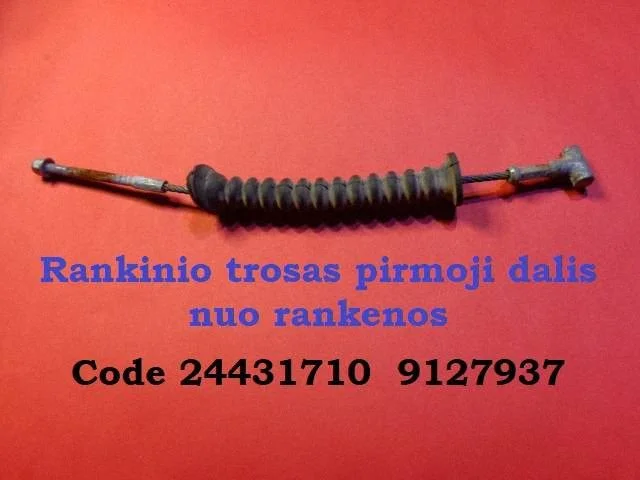 Rokas bremzes troses 24431710