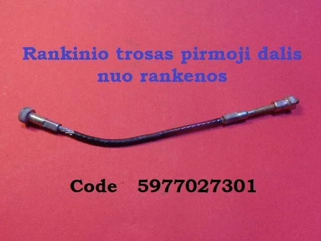 Rokas bremzes troses 5977027301