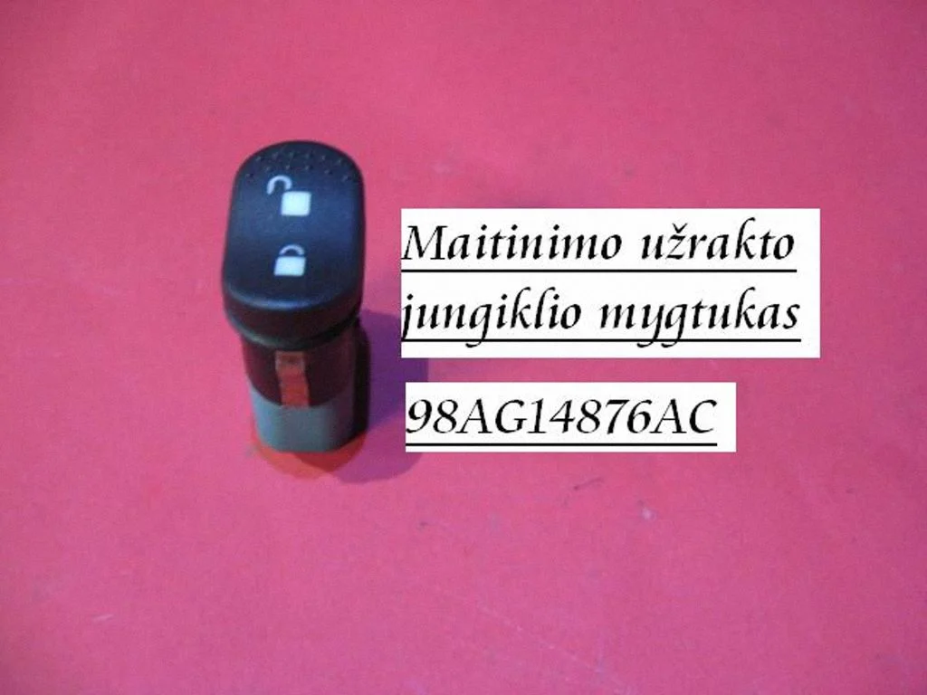 Kesklukustuse lüliti 98AG14876AC