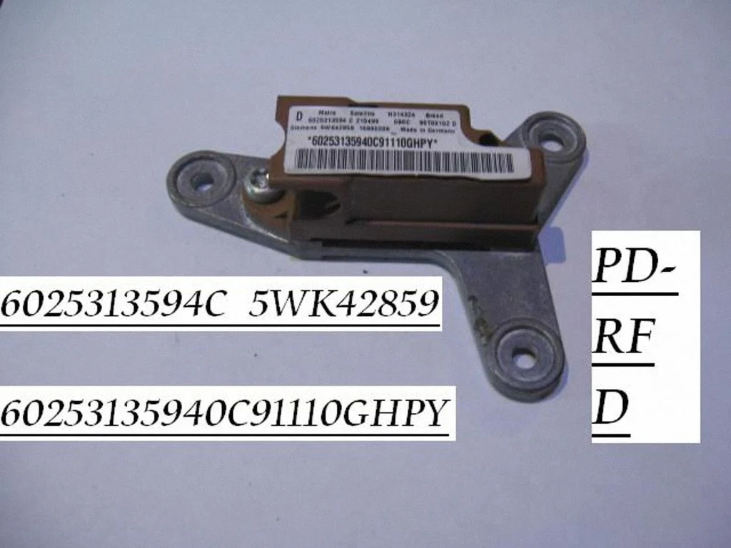 Airbag deployment crash/impact sensor 6025313594C